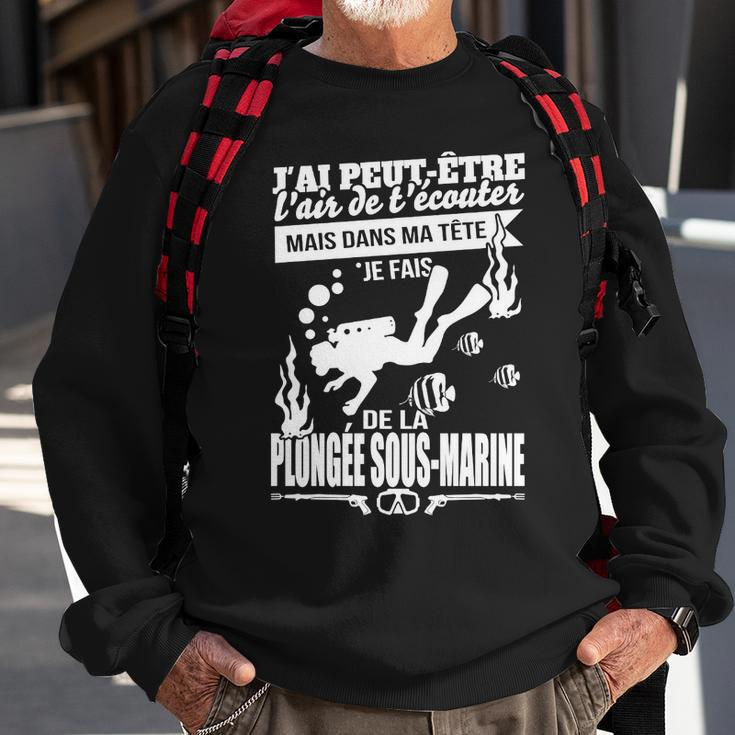 Je Fais De La Plongée Sous-Marine Sweatshirt Geschenke für alte Männer