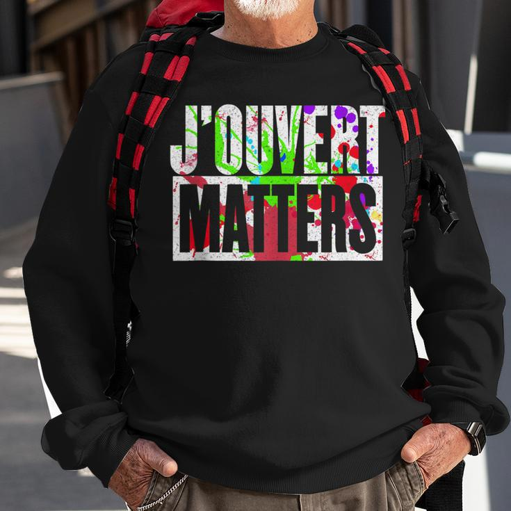 Jouvert Matters - Caribbean Carnival Soca Party Festival Sweatshirt Gifts for Old Men
