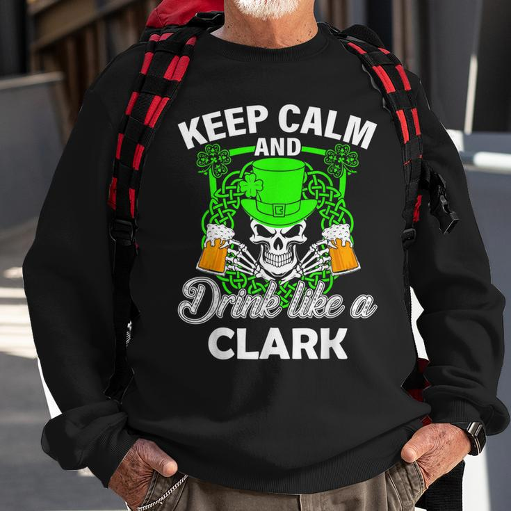 Keep Calm And Drink Like A Clark St Patricks Day Lucky Sweatshirt Gifts for Old Men
