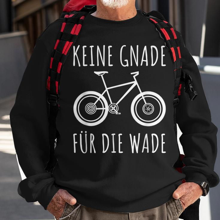 Keine Gnade Für Die Wade Mtb Mountainbike Radfahrer Geschenk Sweatshirt Geschenke für alte Männer
