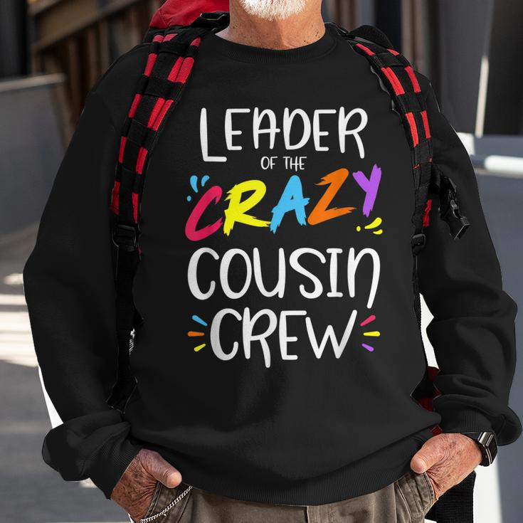 Leader Of The Crazy Cousin Crew Sweatshirt Gifts for Old Men