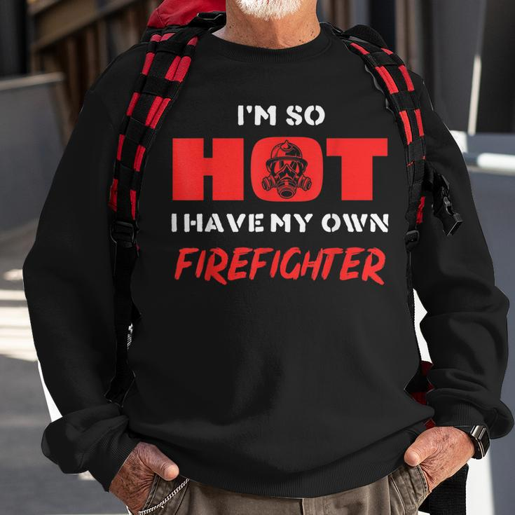 Lustig So Heiß Habe Meinen Eigenen Feuerwehrmann Sweatshirt Geschenke für alte Männer