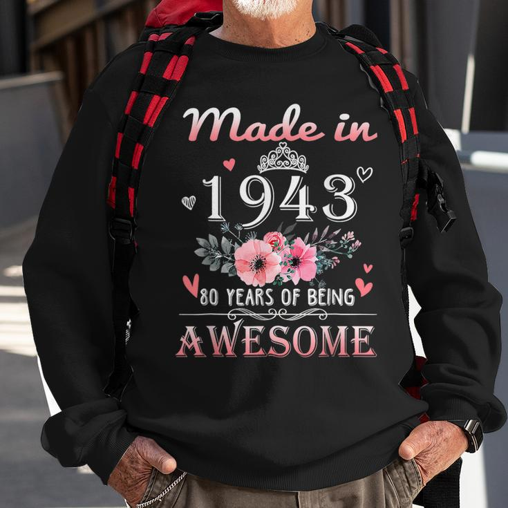 Made In 1943 Floral 80 Year Old 80Th Birthday Gifts Women Sweatshirt Gifts for Old Men
