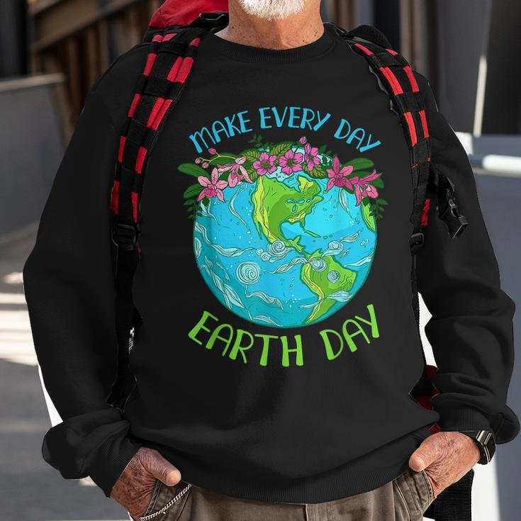 Make Everyday Earthday Earth Day For 2023 Sweatshirt Gifts for Old Men