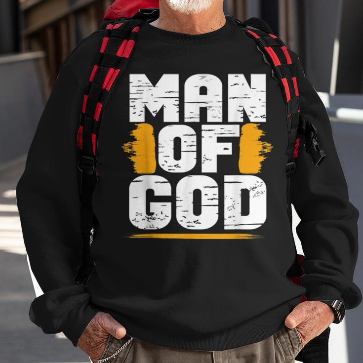 Man Of God Christian Believer Dad Daddy Father’S Day Cute Sweatshirt Gifts for Old Men