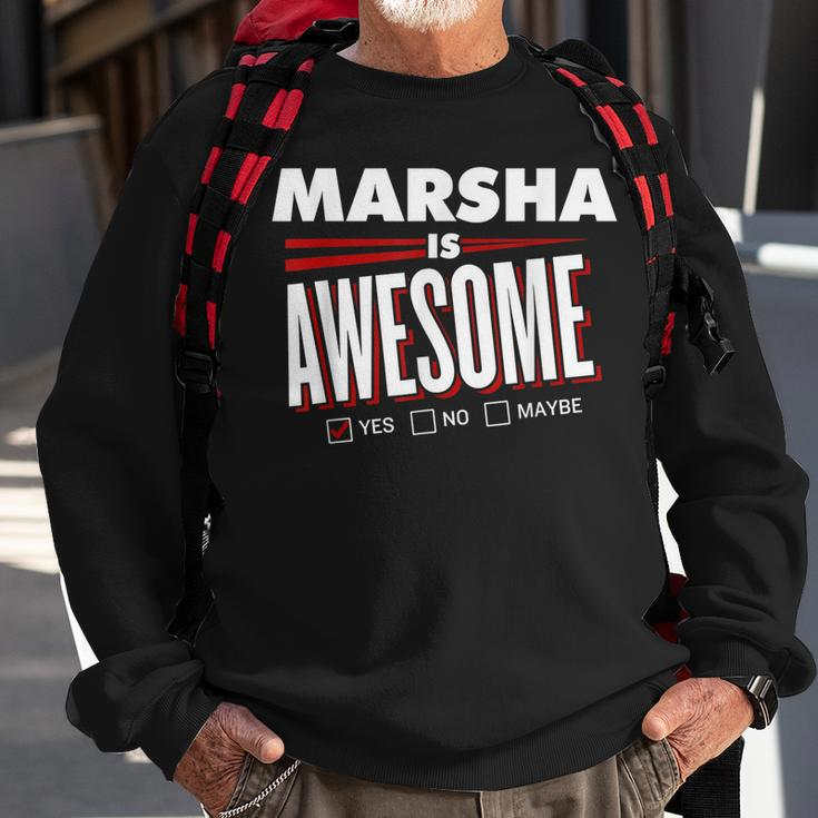 Marsha Is Awesome Family Friend Name Funny Gift Sweatshirt Gifts for Old Men