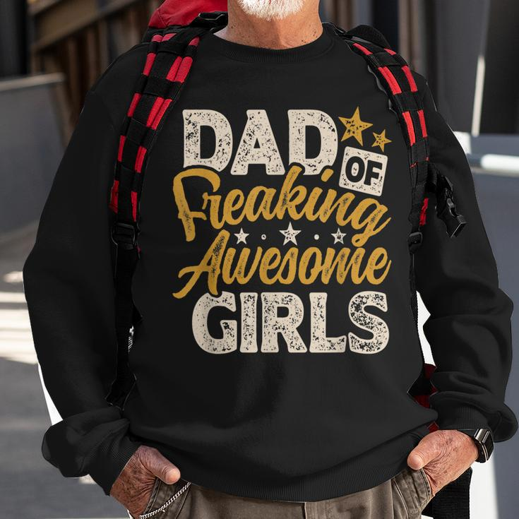 Mens Dad Of Freaking Awesome Girl Vintage Distressed Dad Of Girls Sweatshirt Gifts for Old Men