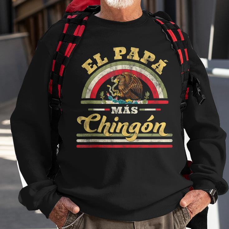 Mens El Papa Mas Chingon Funny Mexican Flag Cool Dad Gift Regalo Sweatshirt Gifts for Old Men