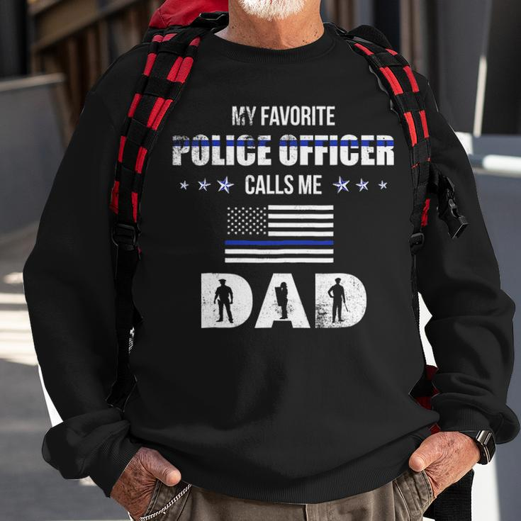Mens My Favorite Police Officer Calls Me Dad Fathers Day Sweatshirt Gifts for Old Men
