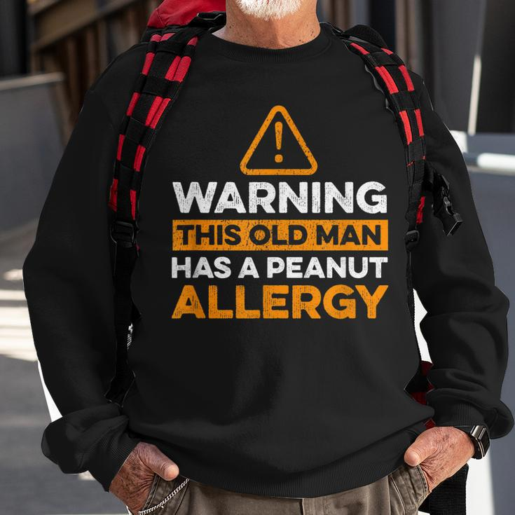 Mens Peanut Allergy Design For A Peanut Allergic Sweatshirt Gifts for Old Men
