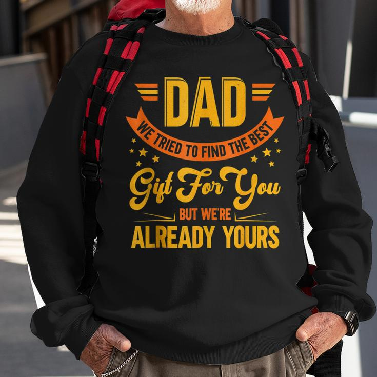 Mens Proud Father Dad Joke Funny Fathers Day For Dad  Sweatshirt Gifts for Old Men