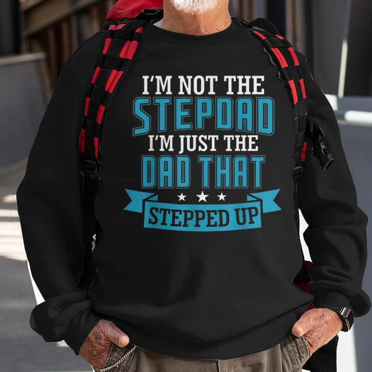Mens Stepdad The Dad That Stepped Up Fathers Day Birthday Sweatshirt Gifts for Old Men