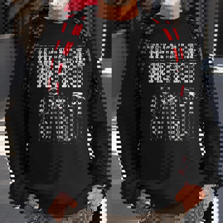 Mens They Call Me Mr Fix It Funny Handyman Dad Repairman Sweatshirt Gifts for Old Men