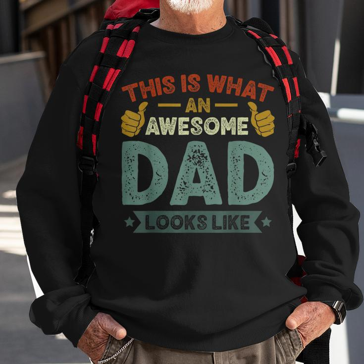 Mens This Is What An Awesome Dad Looks Like Funny Vintage Sweatshirt Gifts for Old Men