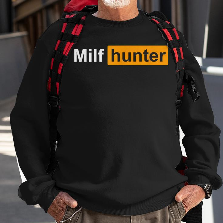 Milf Hunter | Funny Adult Humor Joke For Men Who Love Milfs Sweatshirt Gifts for Old Men