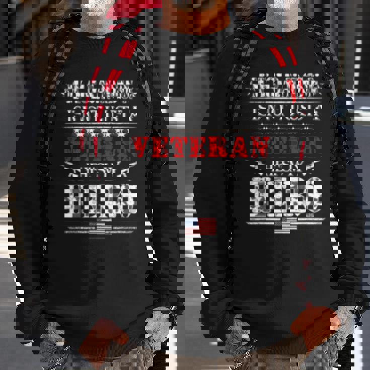 Military Family Veteran My Grandson Us Veteran My Hero Sweatshirt Gifts for Old Men Military Family Veteran My Grandson Us Veteran My Hero Sweatshirt Gifts for Old Men