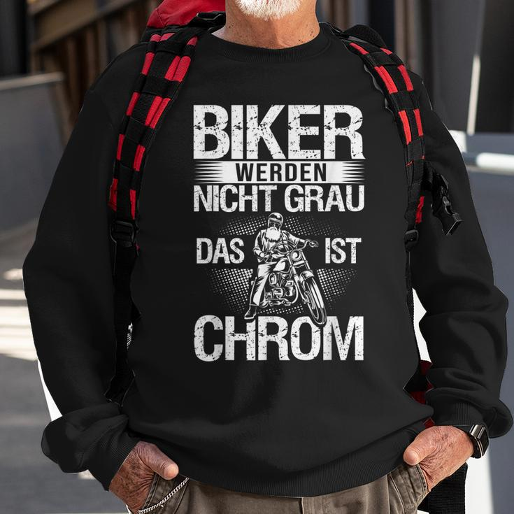 Motorradfahrer Biker Werden Nicht Grau Das Ist Chrom V3 Sweatshirt Geschenke für alte Männer