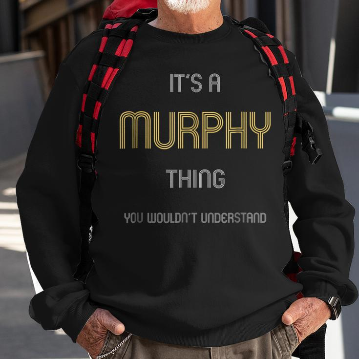 Murphy Cool Last Name Family Names Sweatshirt Gifts for Old Men