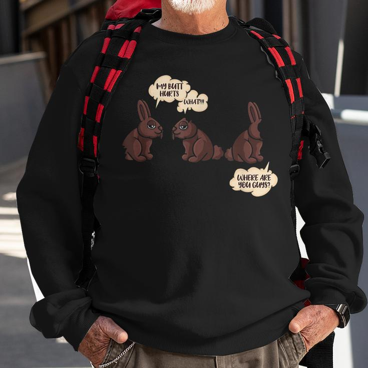 My Butt Hurts Easter Chocolate Bunny Easter Bunny Easter Egg Sweatshirt Gifts for Old Men