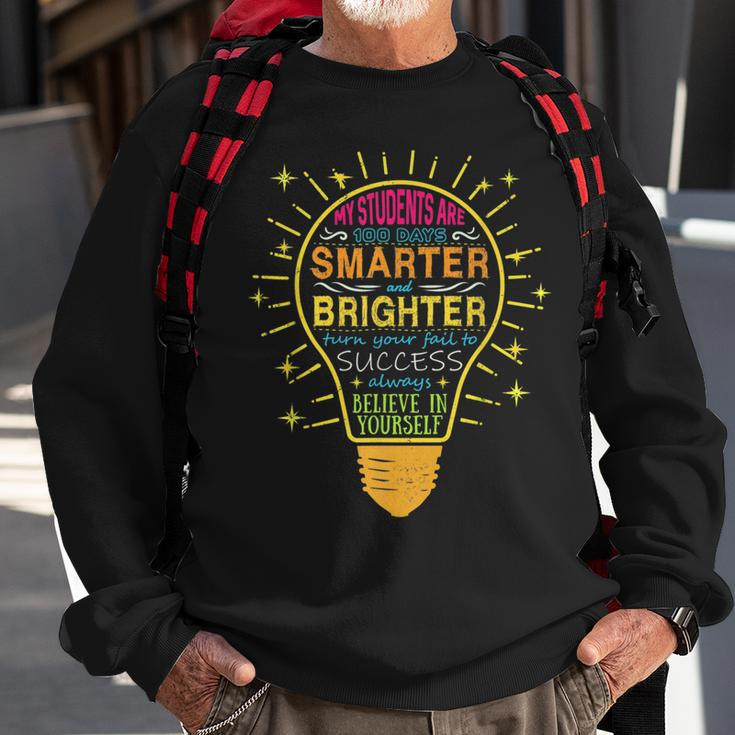 My Student 100 Days Smarter Brighter Teacher Quote 100Th Day Men Women Sweatshirt Graphic Print Unisex Gifts for Old Men