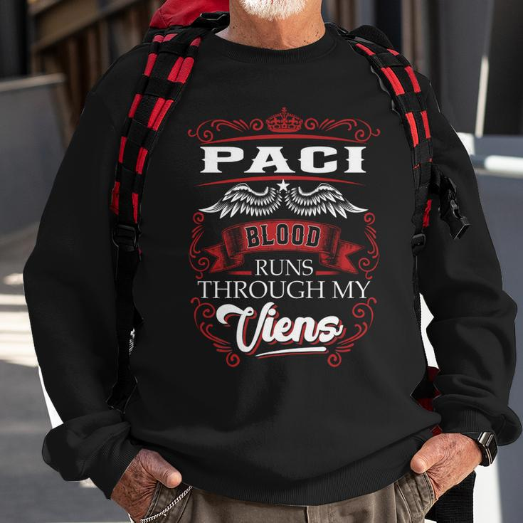 Paci Blood Runs Through My Veins Sweatshirt Gifts for Old Men