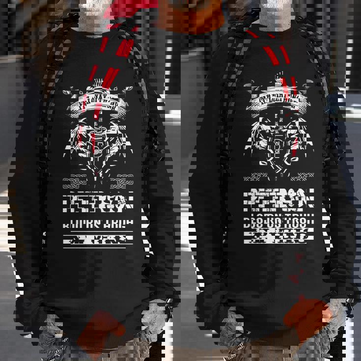 Peterson Blood Runs Through My Veins Sweatshirt Gifts for Old Men