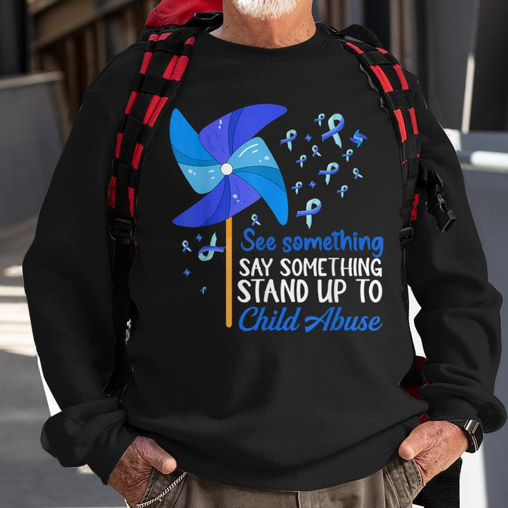 Pinwheel See Say Something Stand-Up To Child Abuse Awareness Sweatshirt Gifts for Old Men