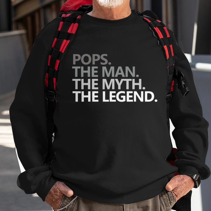 Pop The Man The Myth The Legend Gift For Pop Sweatshirt Gifts for Old Men