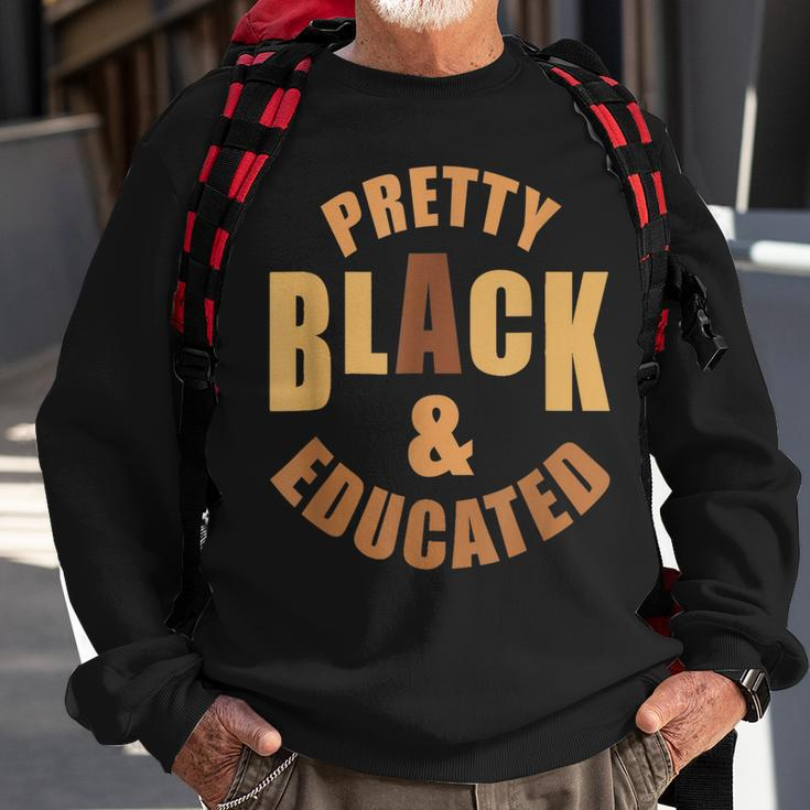 Pretty Black And Educated Black History Month Melanin V2 Sweatshirt Gifts for Old Men