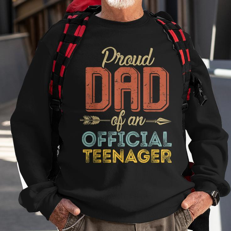 Proud Dad Of Official Teenager 13Th Birthday 13 Years Old V2 Sweatshirt Gifts for Old Men