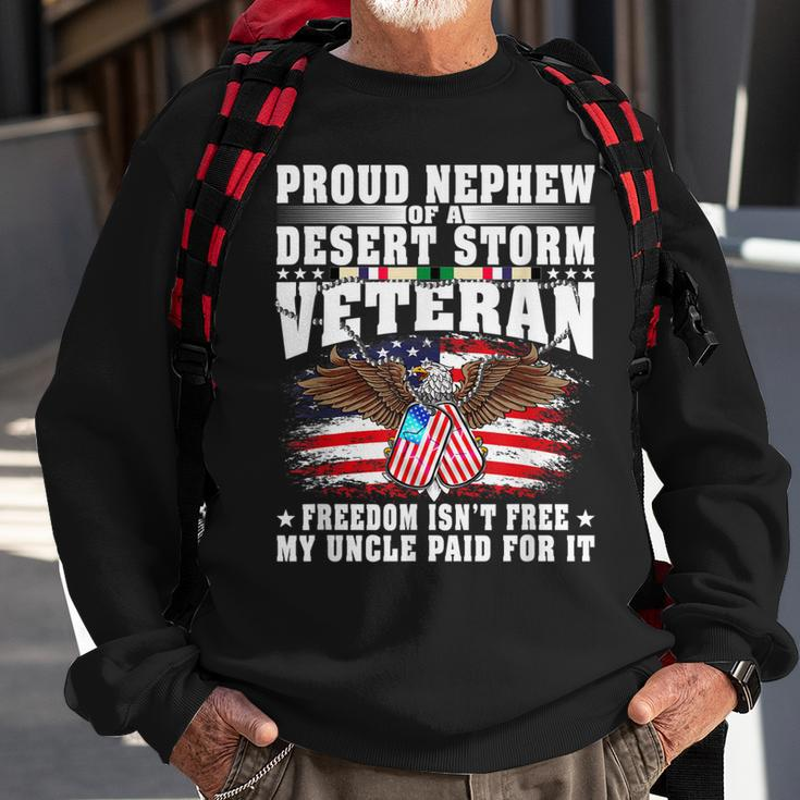 Proud Nephew Of Desert Storm Veteran Freedom Isnt Free Gift Men Women Sweatshirt Graphic Print Unisex Gifts for Old Men