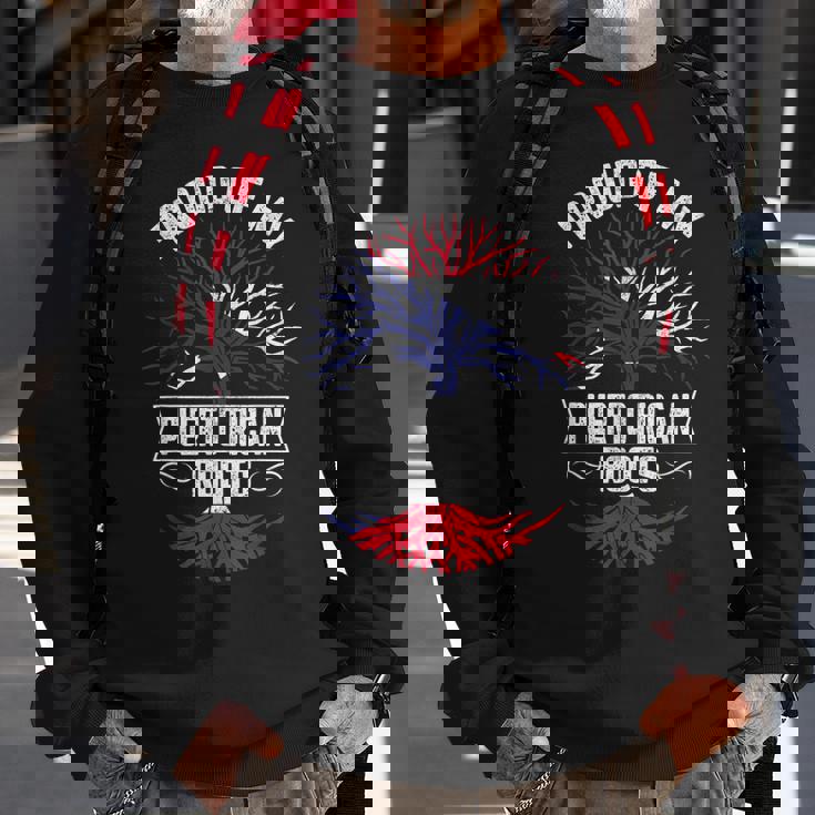 Proud Of My Puerto Rican Roots Puerto Rico Sweatshirt Gifts for Old Men