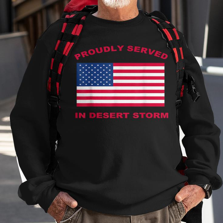 Proudly Served In Desert Storm Men Women Sweatshirt Graphic Print Unisex Gifts for Old Men
