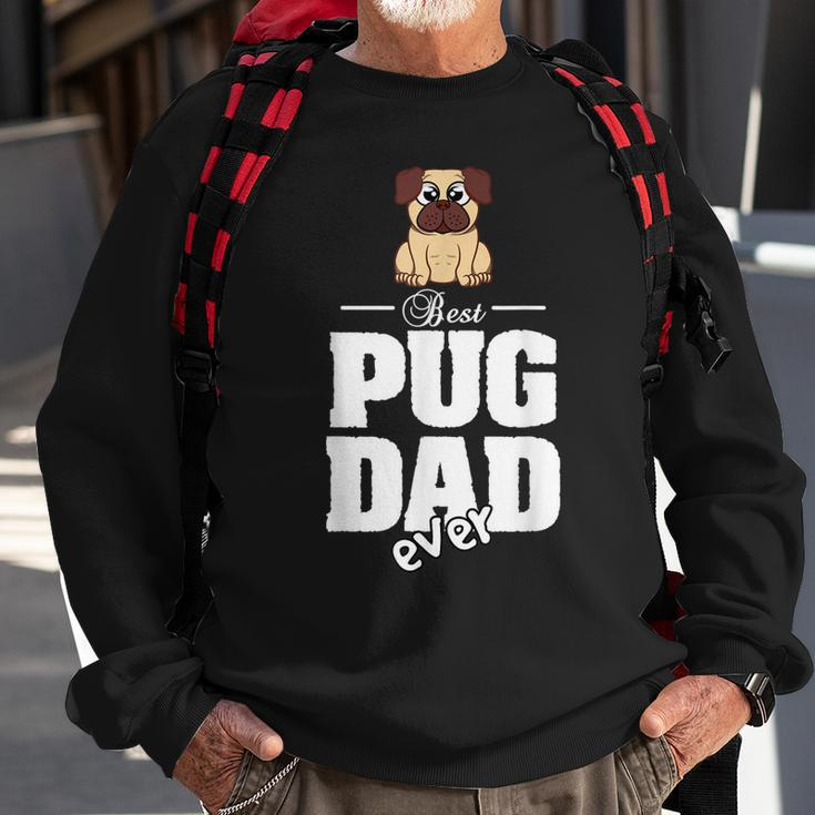 PugBest Pug Dad Ever Gift For Mens Sweatshirt Gifts for Old Men