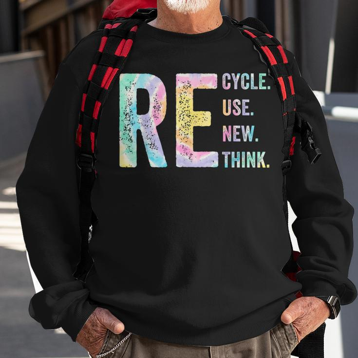 Recycle Reuse Renew Rethink Tie Dye Environmental Activism Sweatshirt Gifts for Old Men
