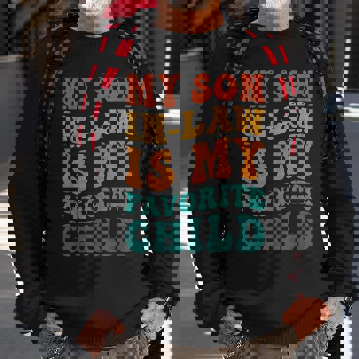Retro Groovy My Son In Law Is My Favorite Child Son In Law Sweatshirt Gifts for Old Men