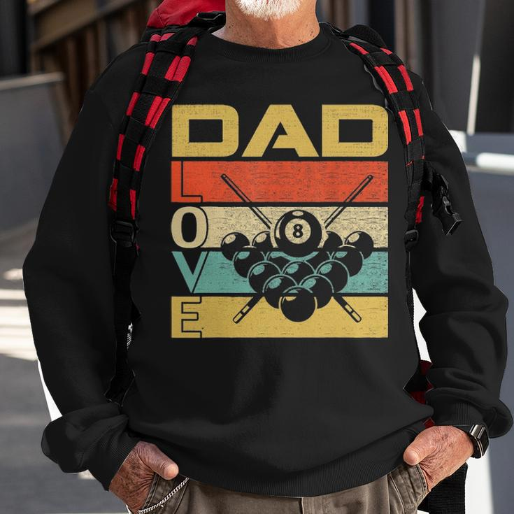 Retro Vintage Dad Love Billiards Funny Fathers Day Gift Sweatshirt Gifts for Old Men