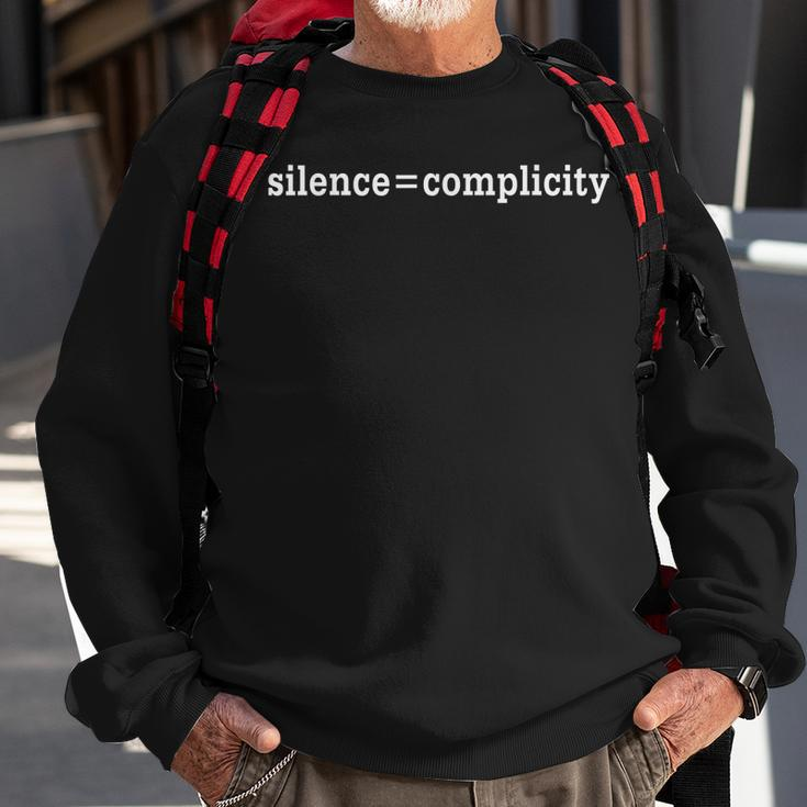 Silence Is Complicity Sweatshirt Gifts for Old Men