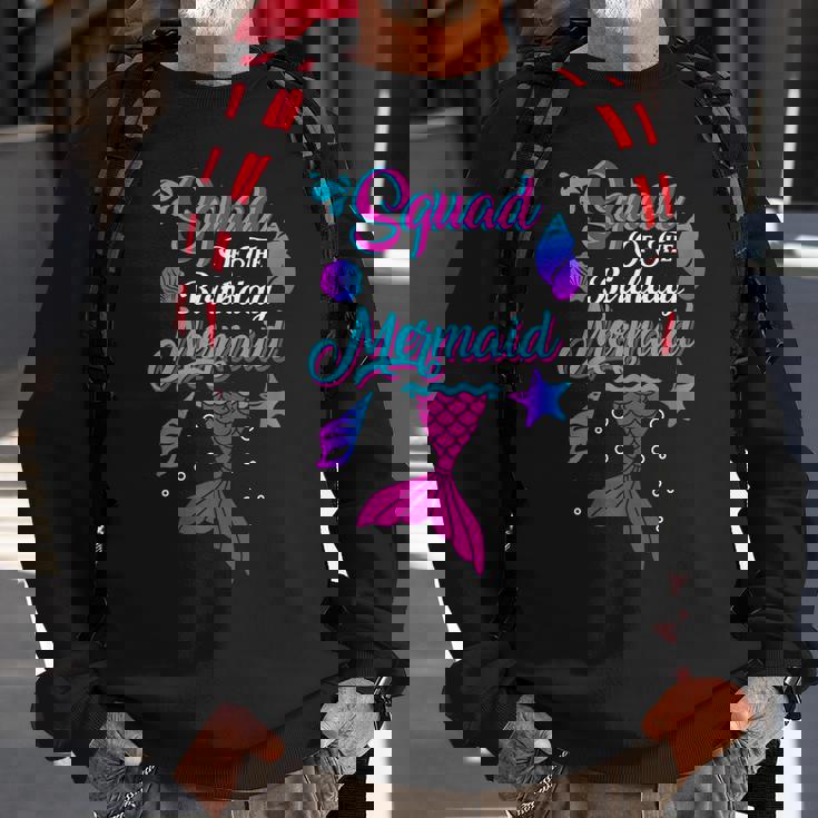 Squad Of The Birthday Mermaid Birthday Party Mermaid Squad Sweatshirt Gifts for Old Men Squad Of The Birthday Mermaid Birthday Party Mermaid Squad Sweatshirt Gifts for Old Men