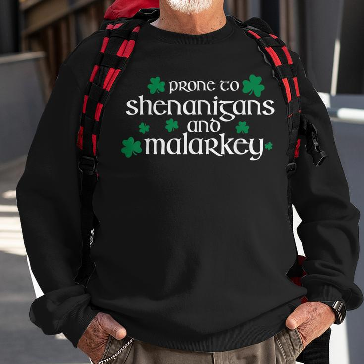 St Patricks Day Funny Prone To Shenanigans And Malarkey Sweatshirt Gifts for Old Men