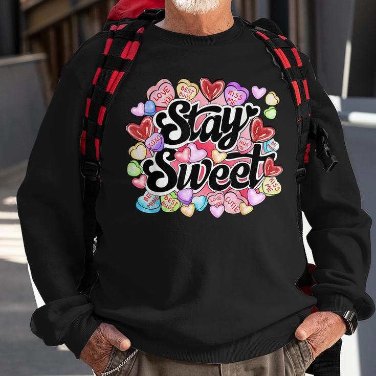 Stay Sweet Heart Candy Heart Love Happy Valentines Day Sweatshirt Gifts for Old Men
