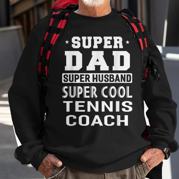 Super Dad Super Husband Super Tennis Coach Mens Men Women Sweatshirt Graphic Print Unisex Gifts for Old Men