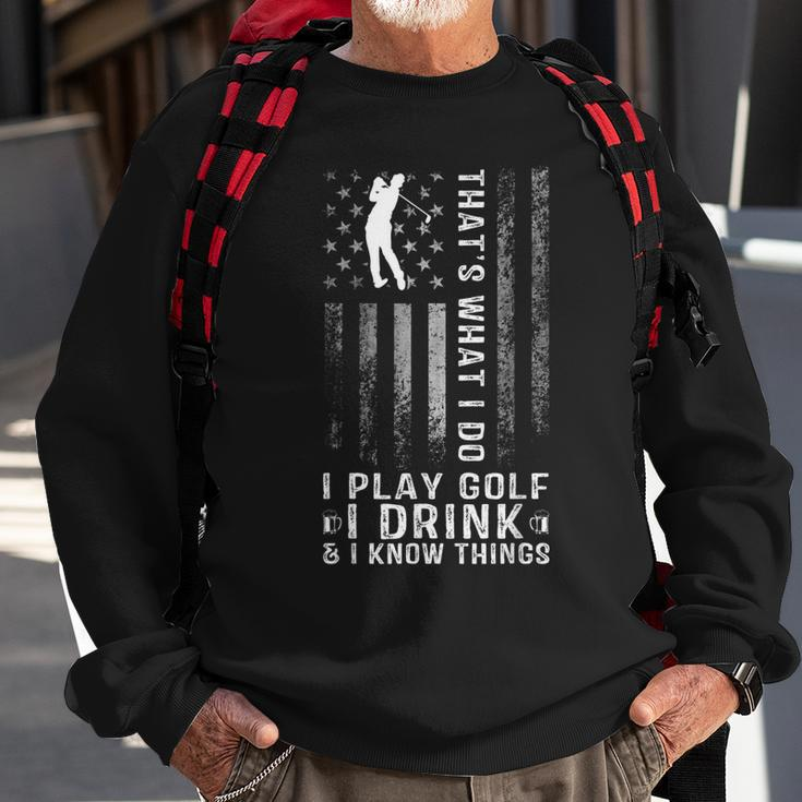 Thats What I Do I Play Golf And I Know Things Retro Sweatshirt Gifts for Old Men