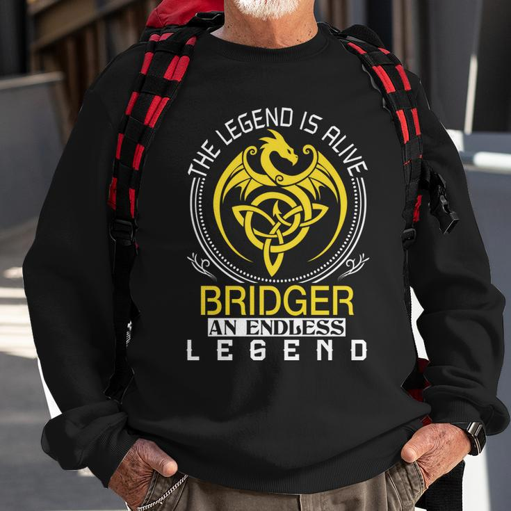 The Legend Is Alive Bridger Family Name Sweatshirt Gifts for Old Men