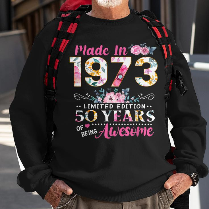 Turning 50 Floral Made In 1973 50Th Birthday Gifts Women Sweatshirt Gifts for Old Men