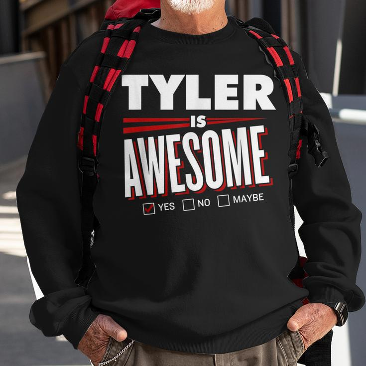 Tyler Is Awesome Family Friend Name Funny Gift Sweatshirt Gifts for Old Men