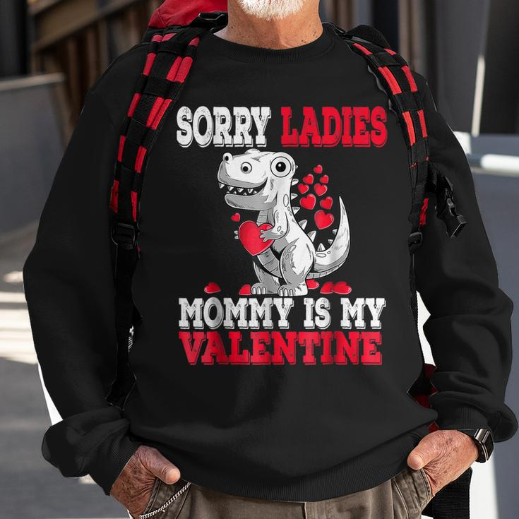 Valentines Day DinosaurRex Sorry Mommy Is My Valentine Sweatshirt Gifts for Old Men