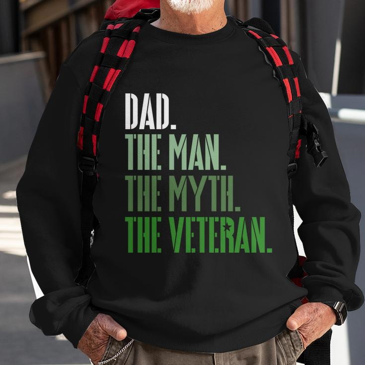 Veterans Day Dad The The Myth The Veteran Military Gift Sweatshirt Gifts for Old Men
