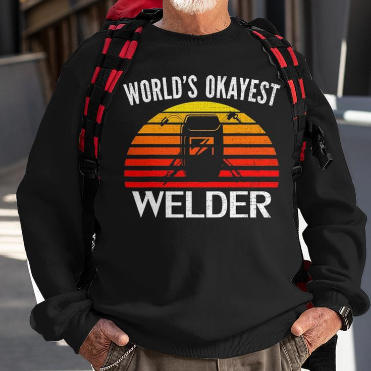 Vintage Retro Worlds Okayest Welder Funny Welding Cool Gift Sweatshirt Gifts for Old Men