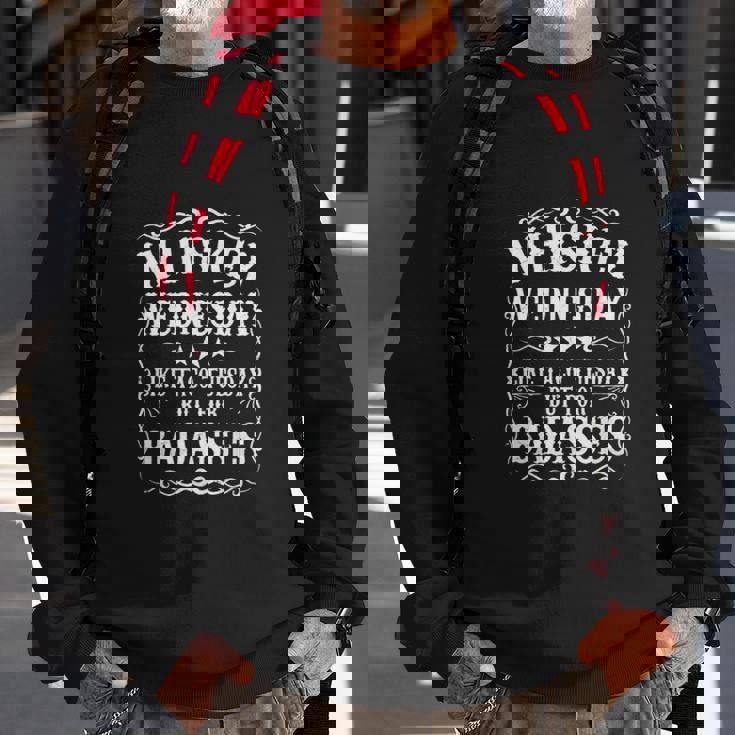 Whiskey Wednesday Men Women Sweatshirt Graphic Print Unisex Gifts for Old Men